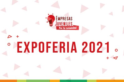 ¡Vuelven los eventos presenciales a Empresas Juveniles!