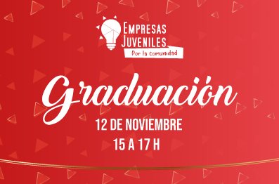 ¡Acompañá a los empresarios juveniles 2021 en su último evento! 